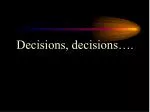Navigating Decisions: Naturalistic Decision-Making Insights - slide 1