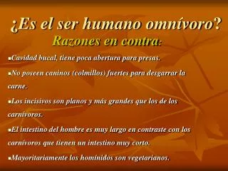 es el ser humano omn voro