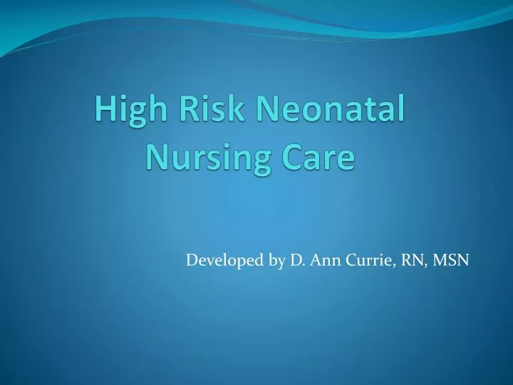 high risk neonatal nursing care