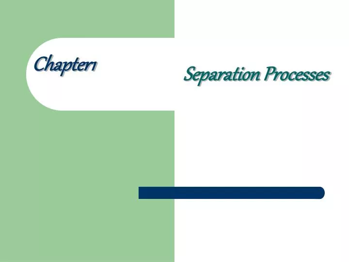 separation processes