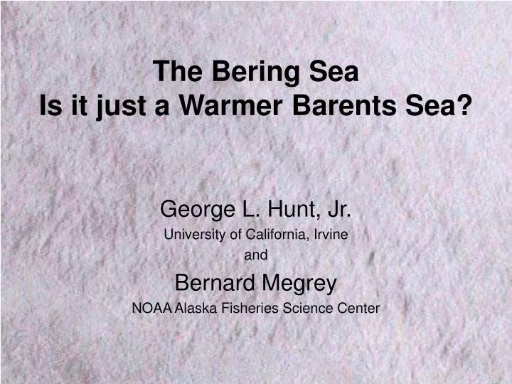 the bering sea is it just a warmer barents sea