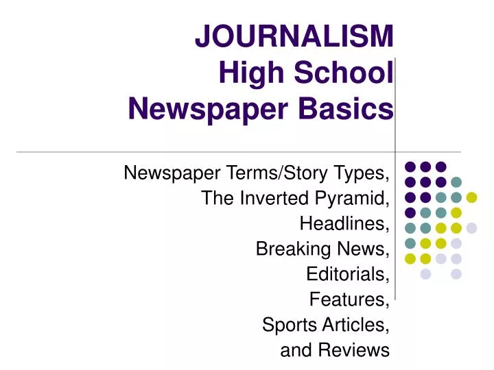 journalism high school newspaper basics