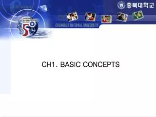 CH1. BASIC CONCEPTS
