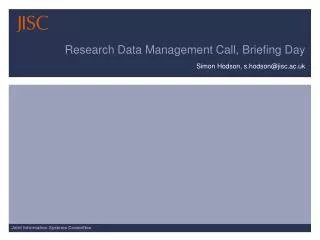 Research Data Management Call, Briefing Day