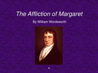 The Affliction of Margaret