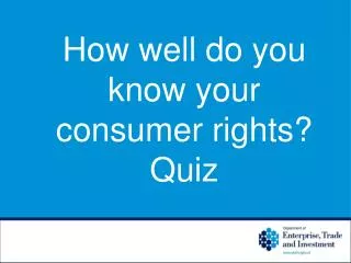 How well do you know your consumer rights? Quiz