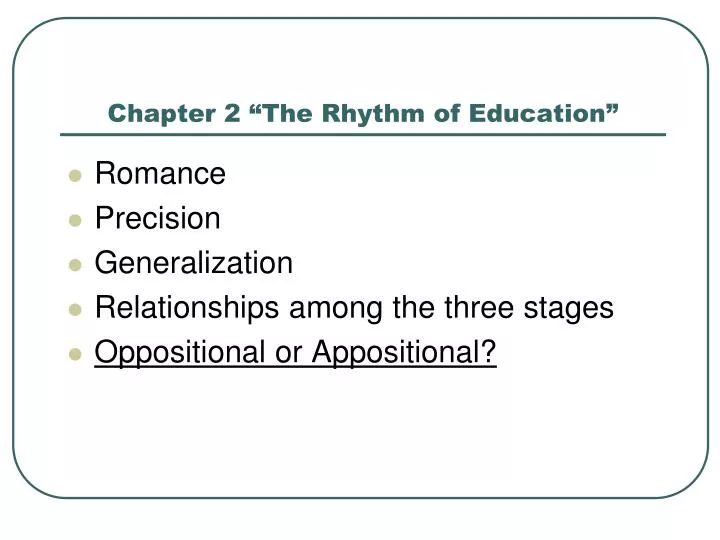 chapter 2 the rhythm of education