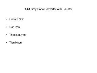 4-bit Grey Code Converter with Counter