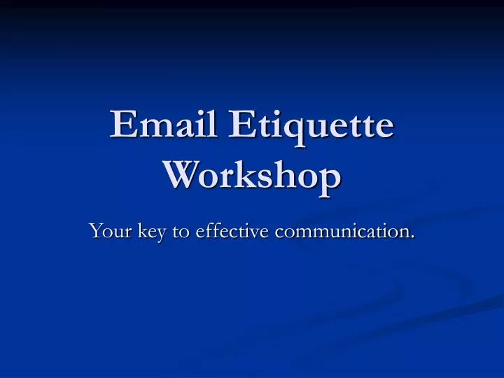 email etiquette workshop