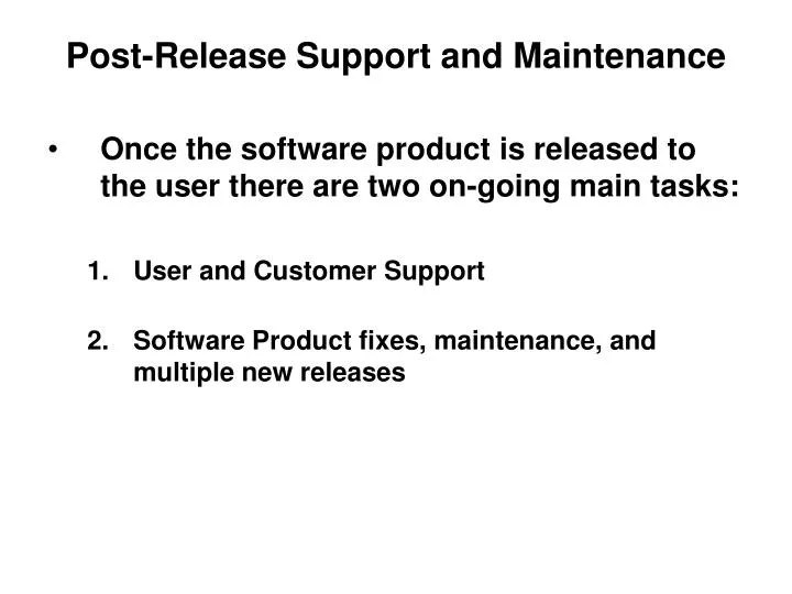post release support and maintenance