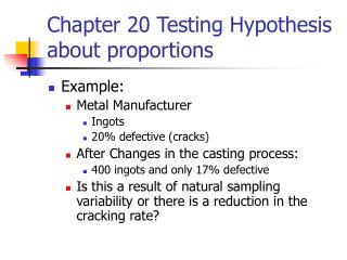 Chapter 20 Testing Hypothesis about proportions