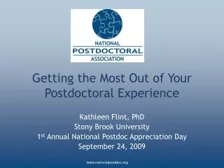 Getting the Most Out of Your Postdoctoral Experience