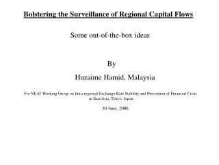 Bolstering the Surveillance of Regional Capital Flows