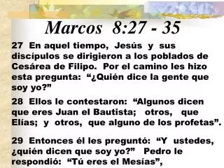 Marcos 8:27 - 35