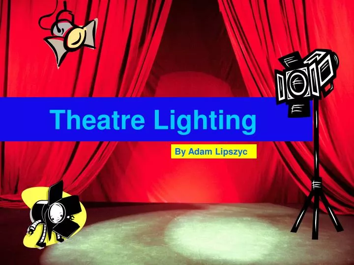 theatre lighting