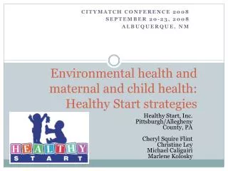 Environmental health and maternal and child health: Healthy Start strategies
