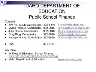 IDAHO DEPARTMENT OF EDUCATION Public School Finance