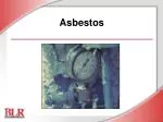 Asbestos - slide 1