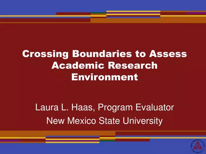 crossing boundaries to assess academic research environment