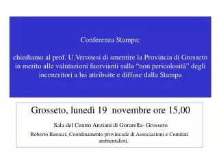 Grosseto, lunedì 19 novembre ore 15,00 Sala del Centro Anziani di Gorarella- Grosseto
