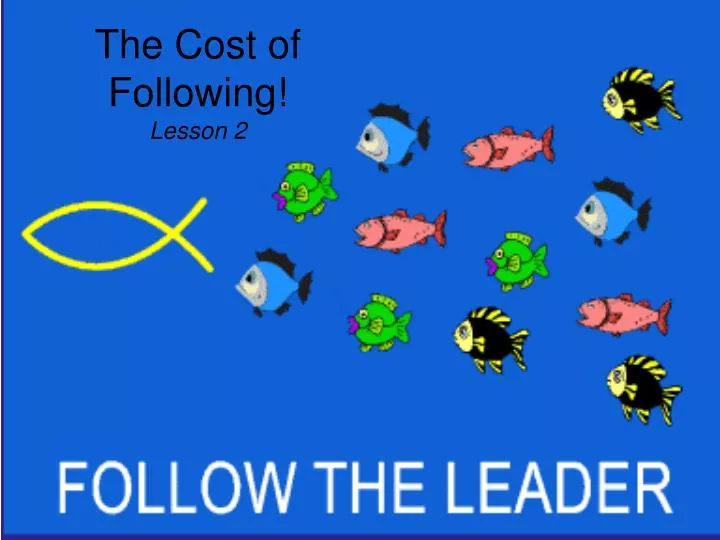 the cost of following lesson 2