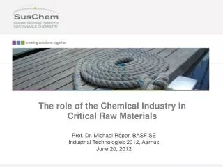 The role of the Chemical Industry in Critical Raw Materials