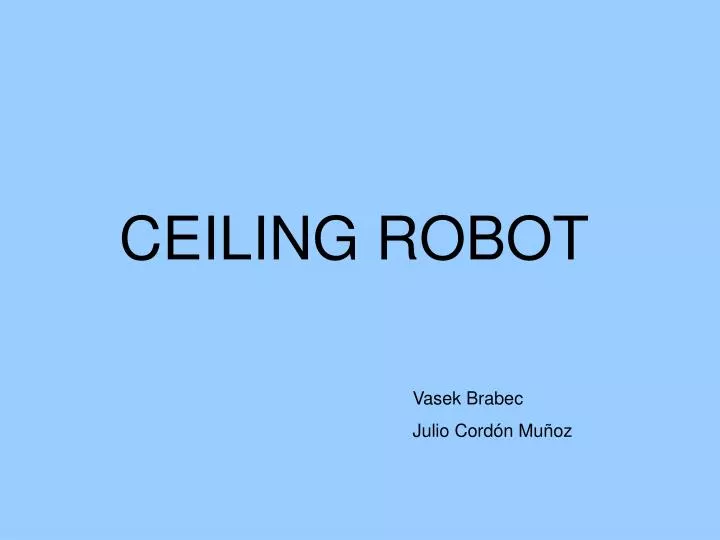 ceiling robot