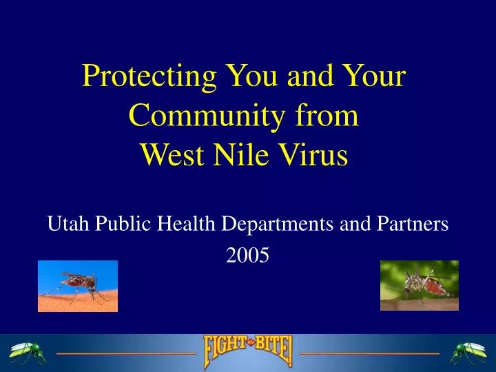 protecting you and your community from west nile virus