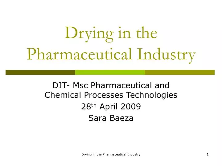 drying in the pharmaceutical industry