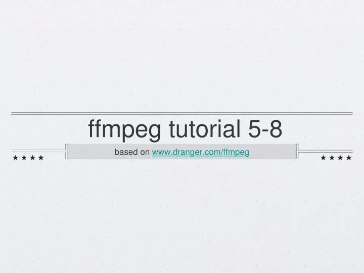 ffmpeg tutorial 5 8