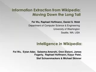 Information Extraction from Wikipedia: Moving Down the Long Tail
