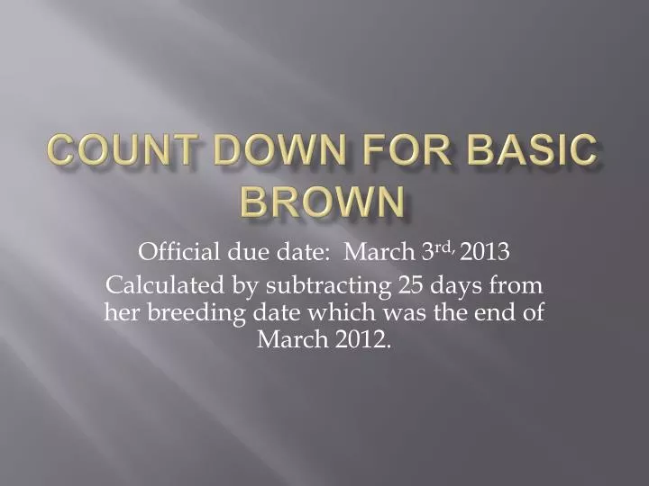 count down for basic brown