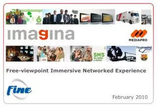 Free-viewpoint Immersive Networked Experience