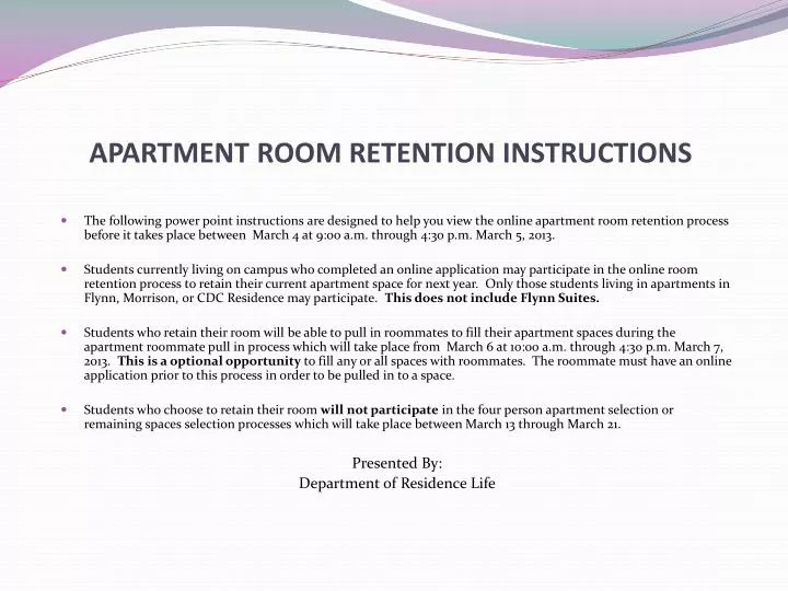 apartment room retention instructions