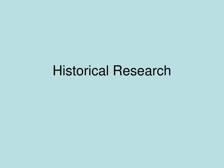 historical research
