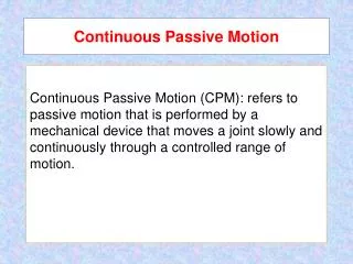 Continuous Passive Motion