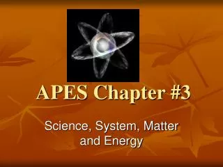 APES Chapter #3