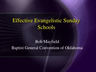 Effective Evangelistic Sunday Schools