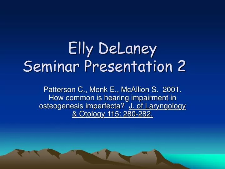 elly delaney seminar presentation 2