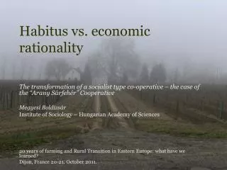 Habitus vs. economic rationality