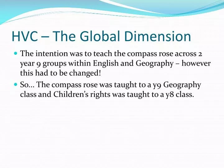 hvc the global dimension