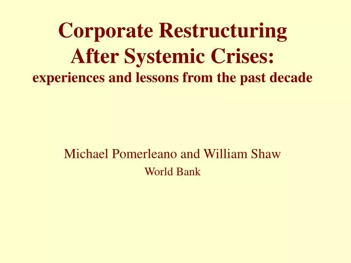 corporate restructuring after systemic crises experiences and lessons from the past decade