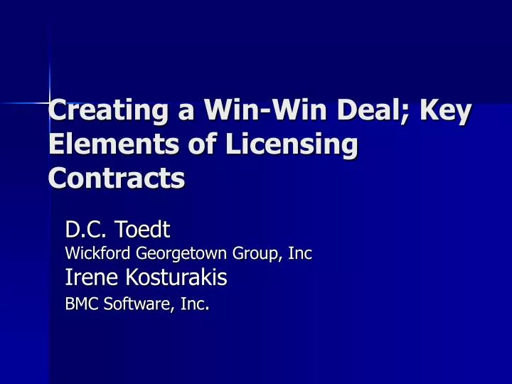 creating a win win deal key elements of licensing contracts