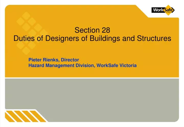 section 28 duties of designers of buildings and structures