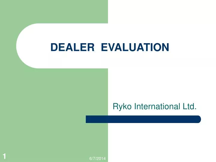 dealer evaluation
