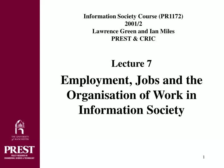 information society course pr1172 2001 2 lawrence green and ian miles prest cric