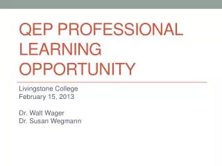 QEP Professional Learning Opportunity