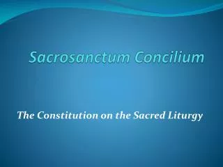 Sacrosanctum Concilium