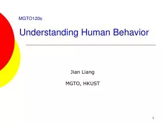 MGTO120s Understanding Human Behavior