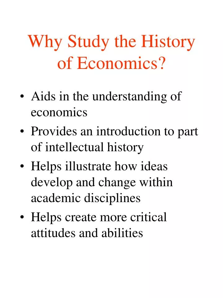 why study the history of economics